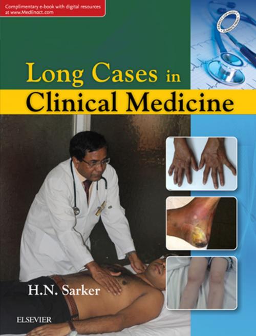 Cover of the book Long Cases in Clinical Medicine - E-Book by H. N. Sarker, Elsevier Health Sciences