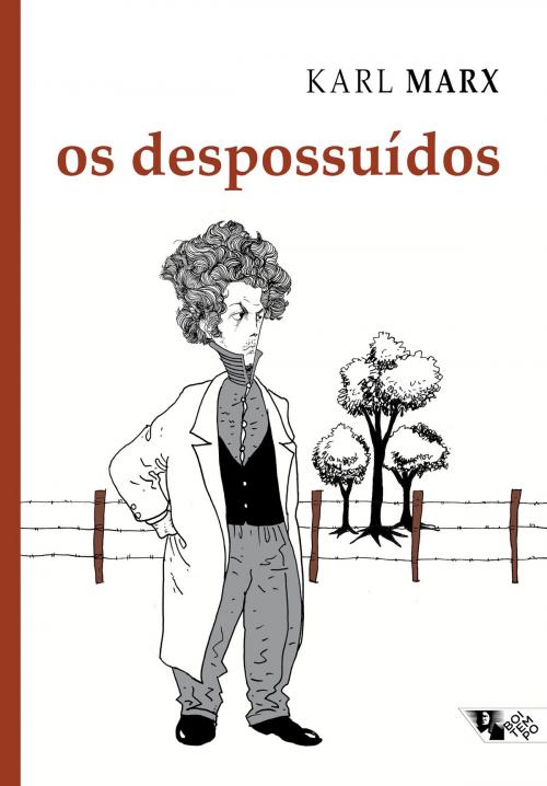 Cover of the book Os despossuídos by Karl Marx, Boitempo Editorial