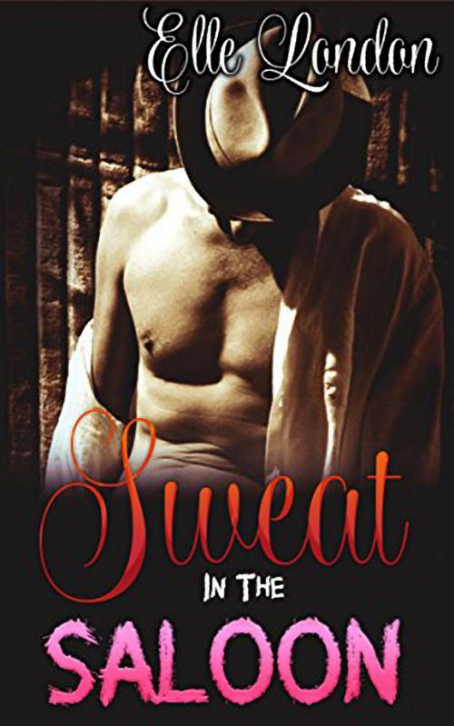 Cover of the book Sweat In The Saloon by Elle London, 25 Ea