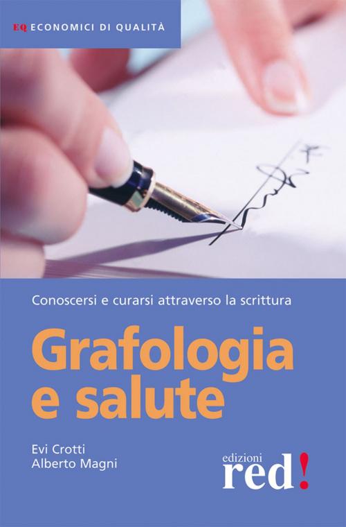 Cover of the book Grafologia e salute by Evi Crotti, Alberto Magni, Red!