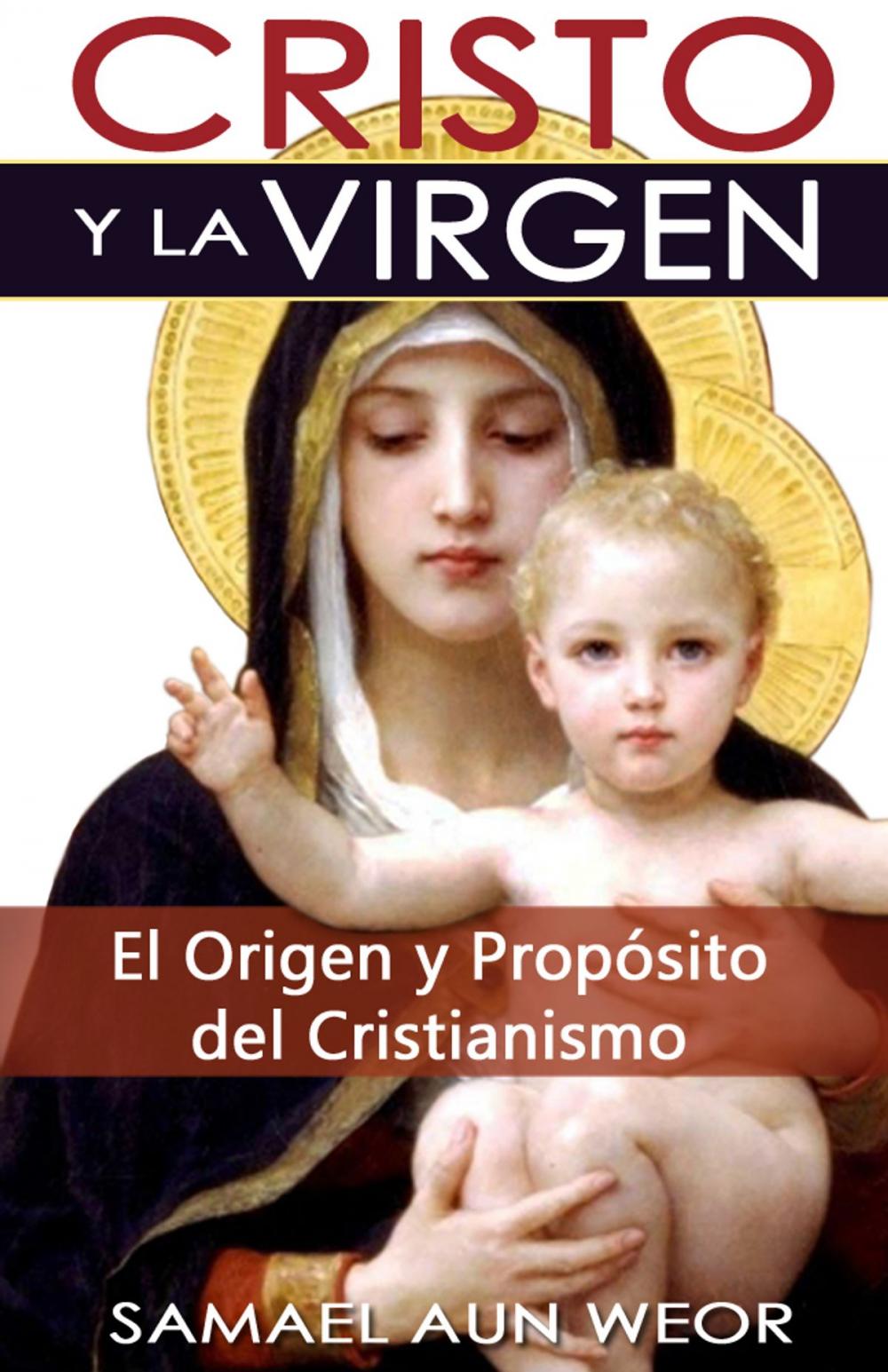 Big bigCover of CRISTO Y LA VIRGEN