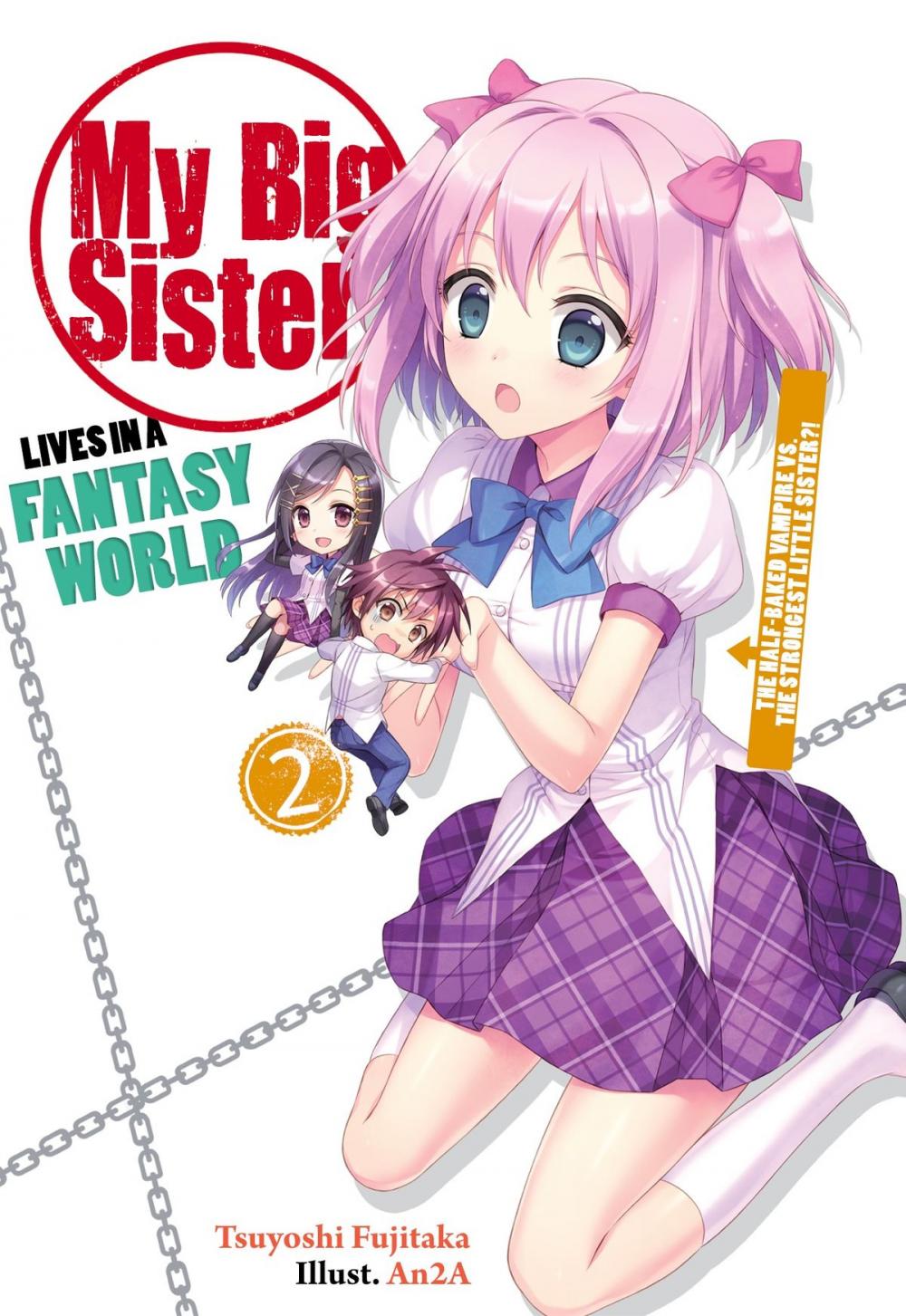 Big bigCover of My Big Sister Lives in a Fantasy World: The Half-Baked Vampire vs. the Strongest Little Sister?!