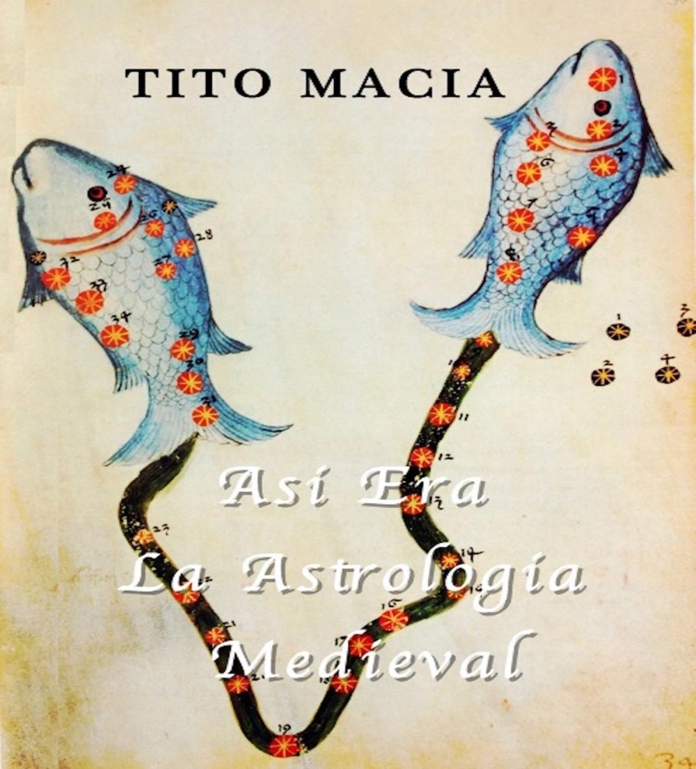 Big bigCover of Así era la Astrología Medieval