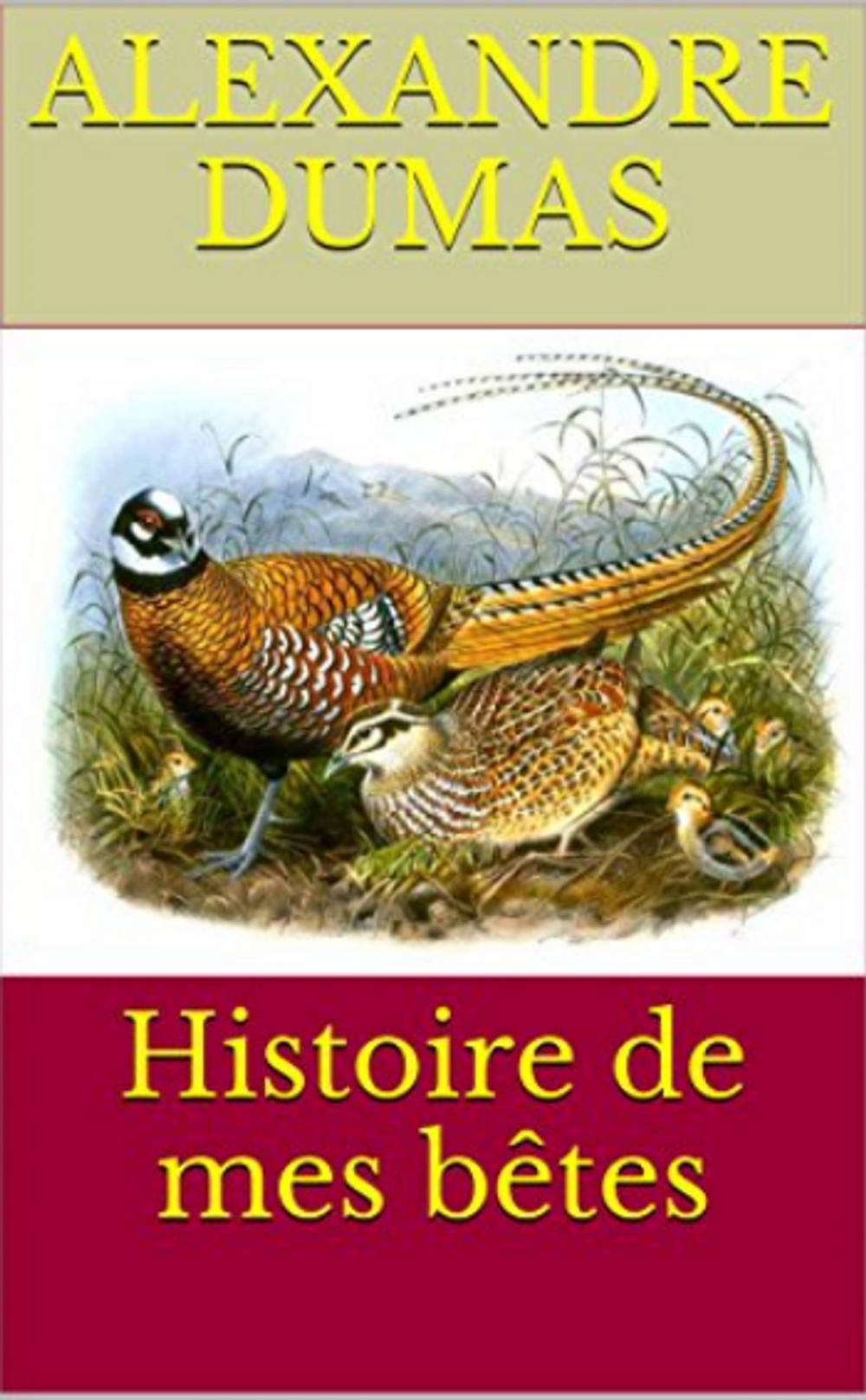 Big bigCover of Histoire de mes bêtes