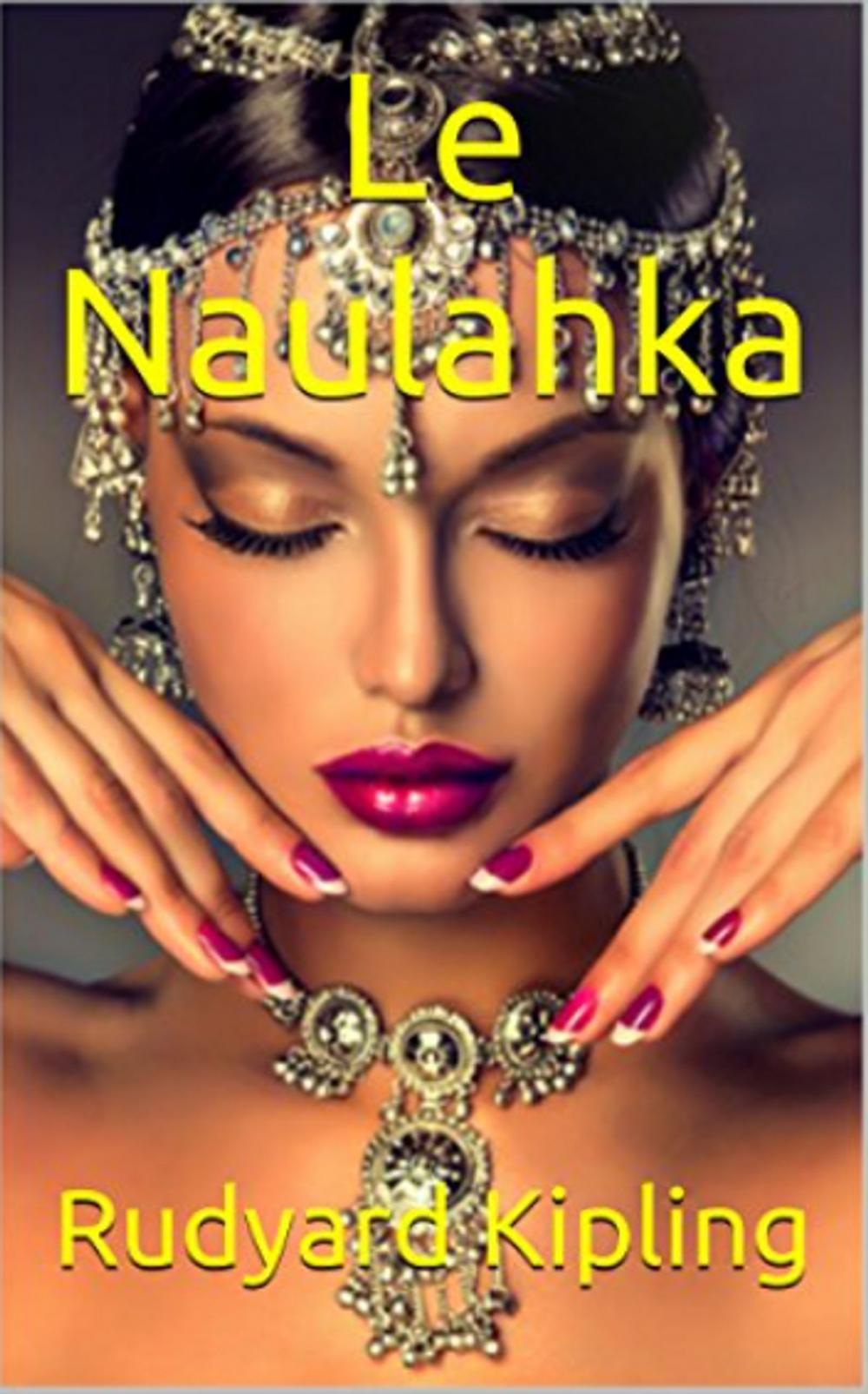 Big bigCover of Le Naulahka