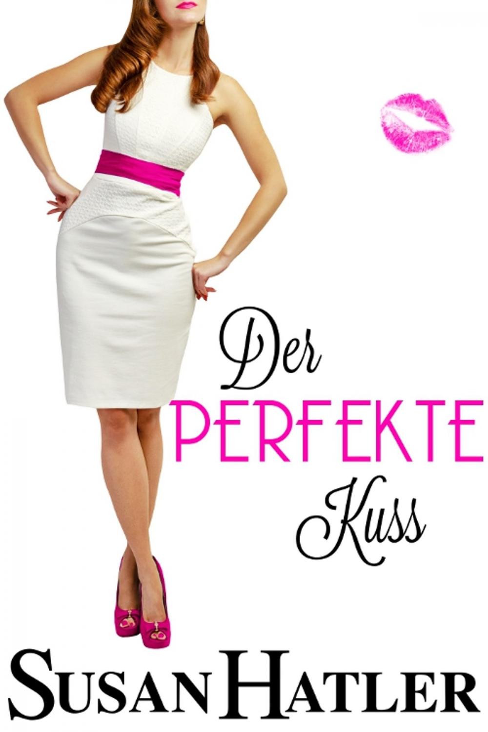 Big bigCover of Der perfekte Kuss