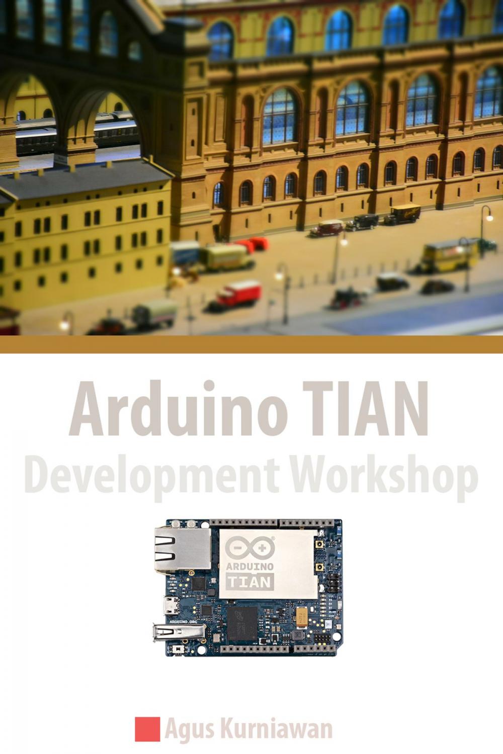 Big bigCover of Arduino TIAN Development Workshop