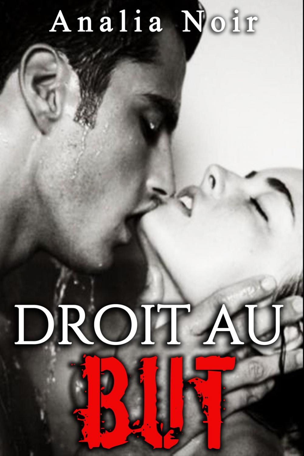 Big bigCover of Droit Au But