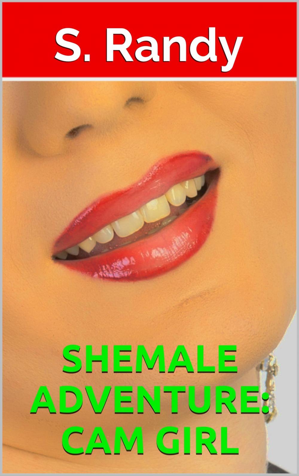 Big bigCover of Shemale Adventure: Cam Girl