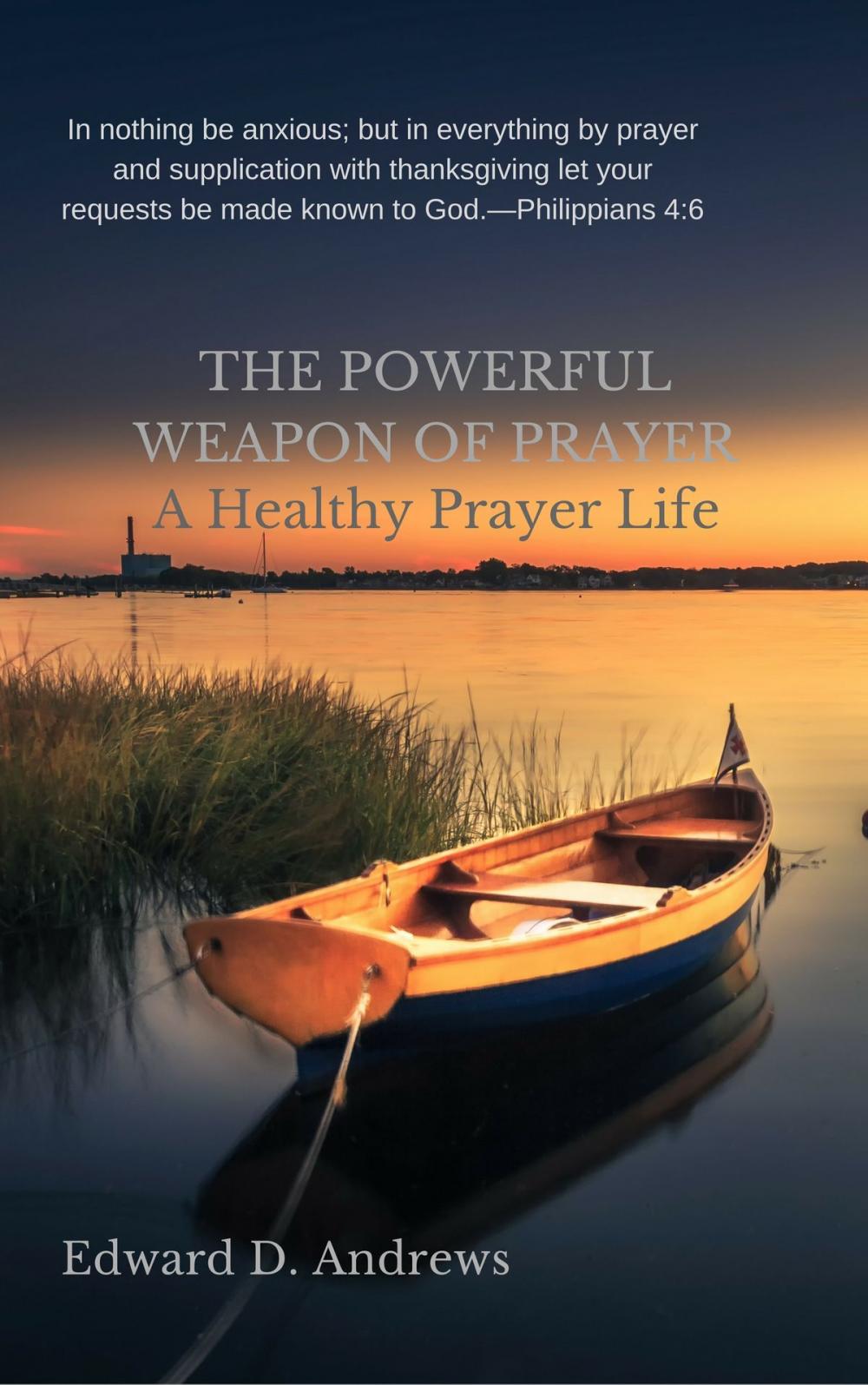 Big bigCover of THE POWERFUL WEAPON OF PRAYER