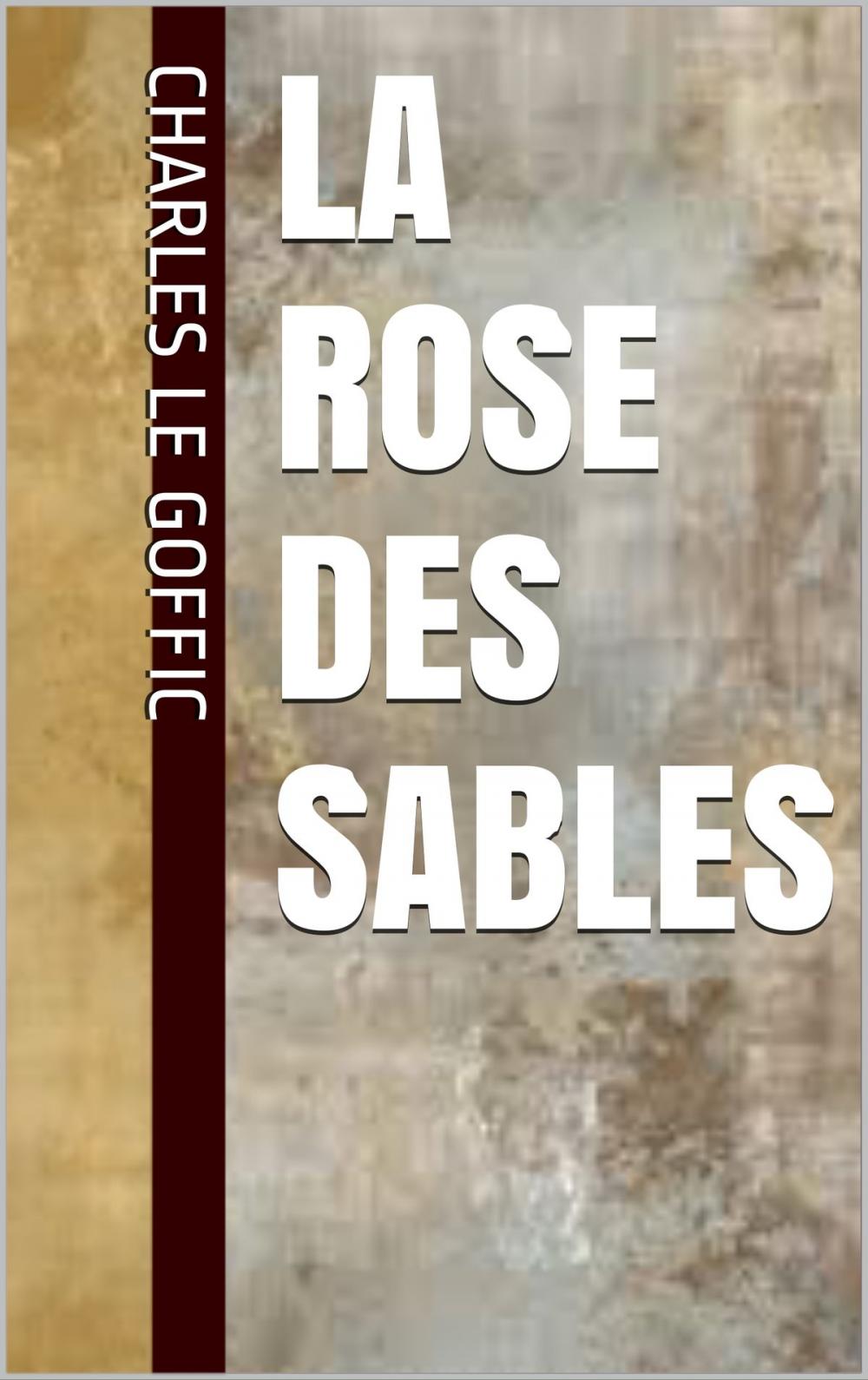 Big bigCover of La Rose des sables