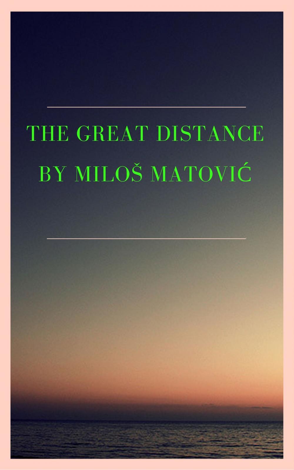 Big bigCover of The great distance
