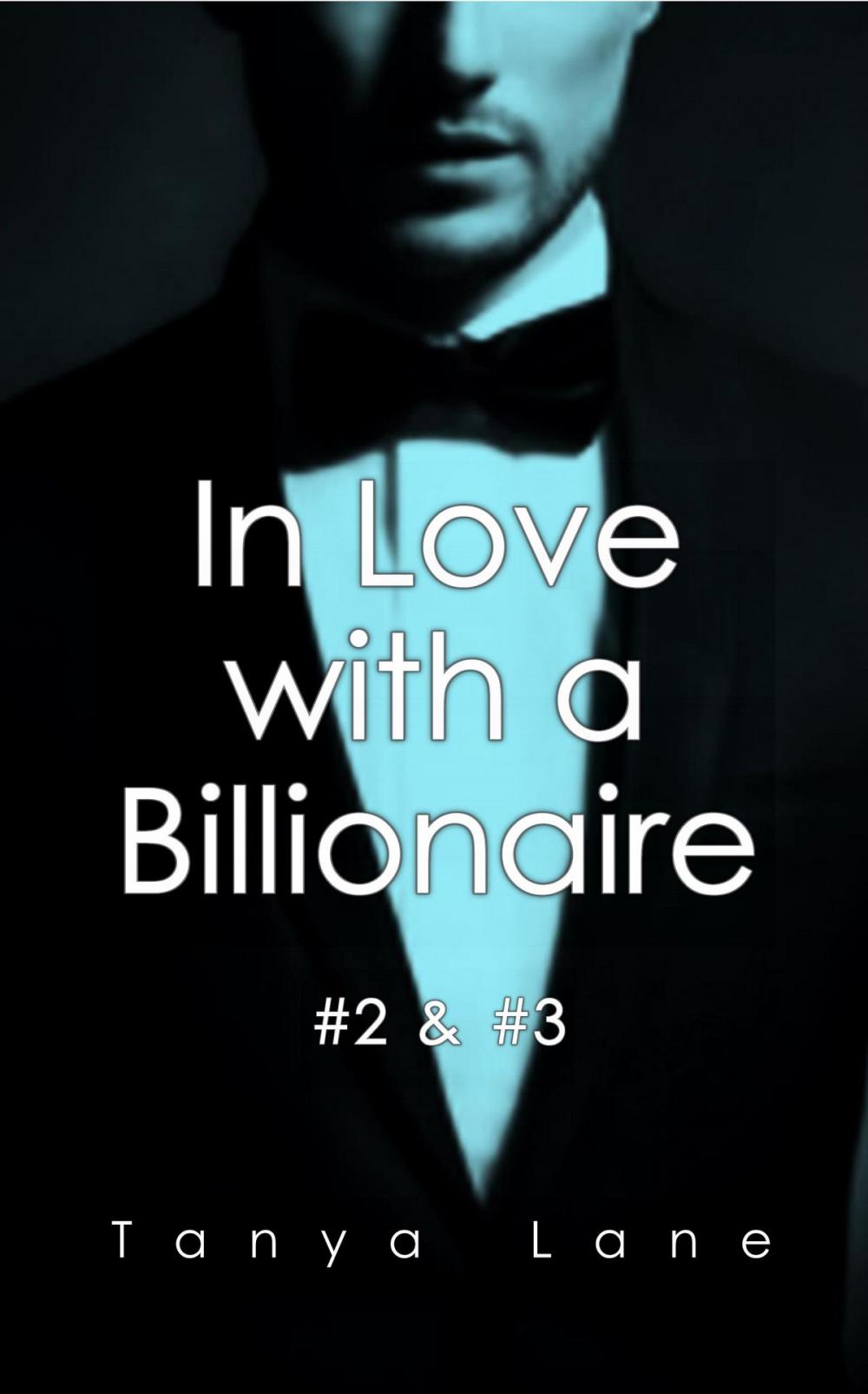 Big bigCover of In Love with a Billionaire #2 & #3