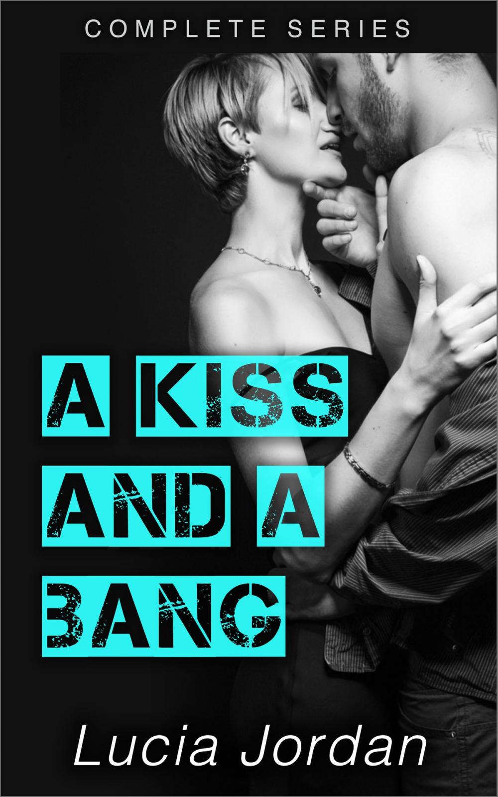 Big bigCover of A Kiss and a Bang - Complete Series