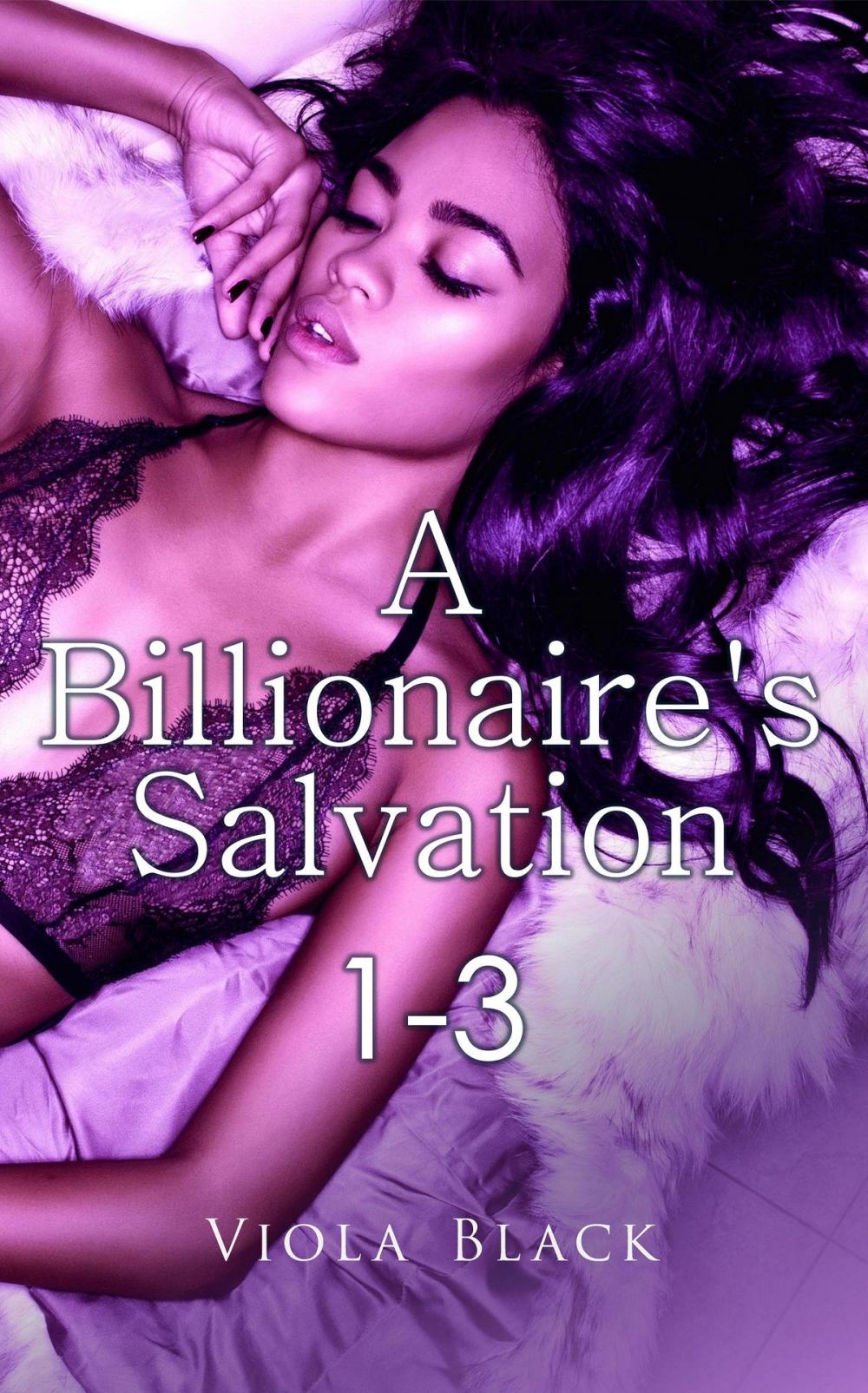 Big bigCover of A Billionaire's Salvation 1-3