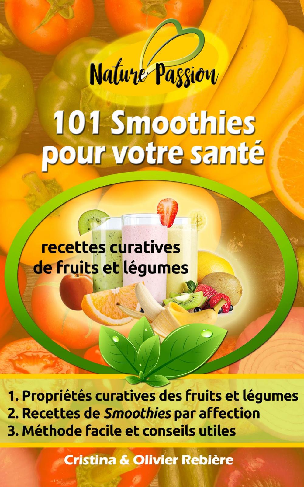 Big bigCover of 101 Smoothies pour votre santé