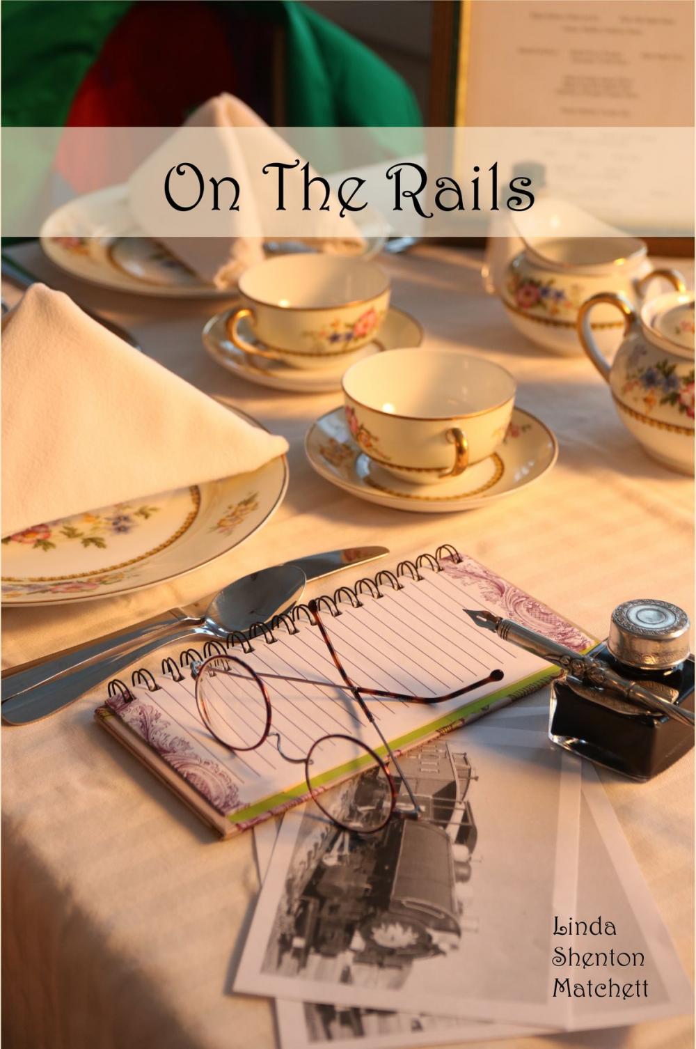 Big bigCover of On the Rails: A Harvey Girl Story