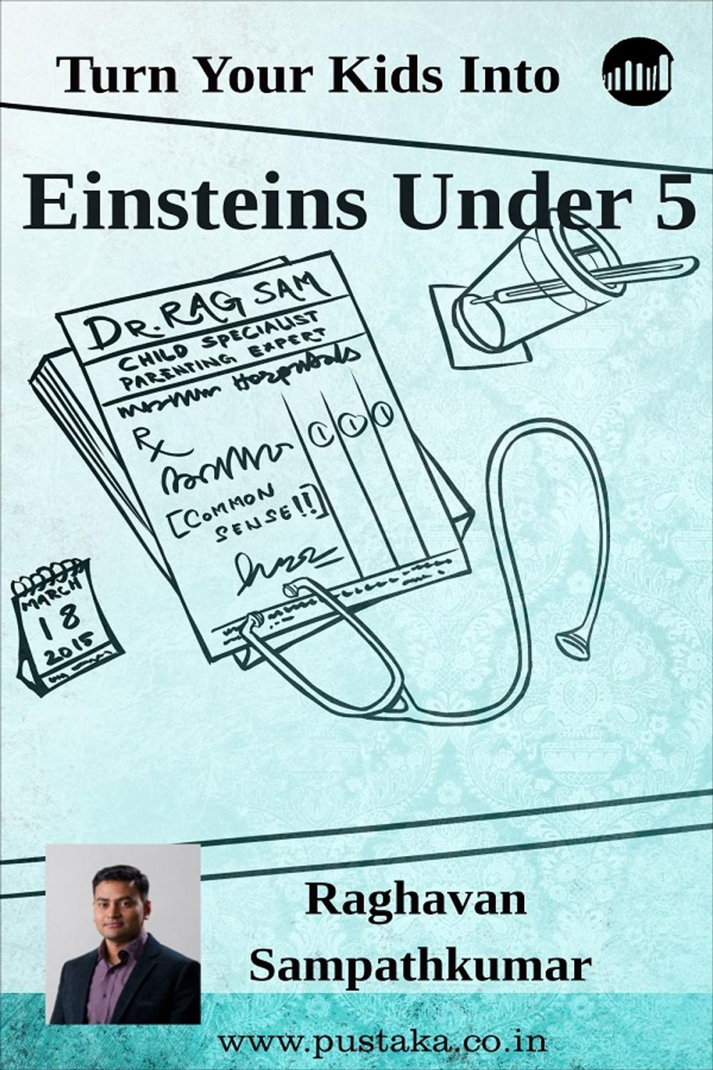 Big bigCover of Turn Your Kids Into Einsteins Under 5