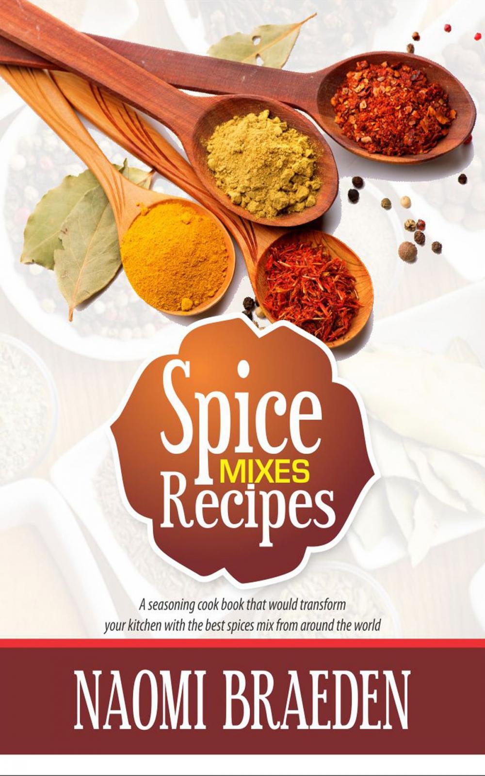 Big bigCover of Spice Mixes Recipes