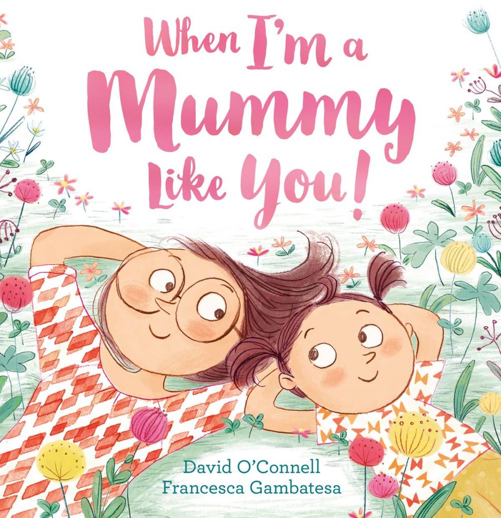 Big bigCover of When I’m a Mummy Like You!