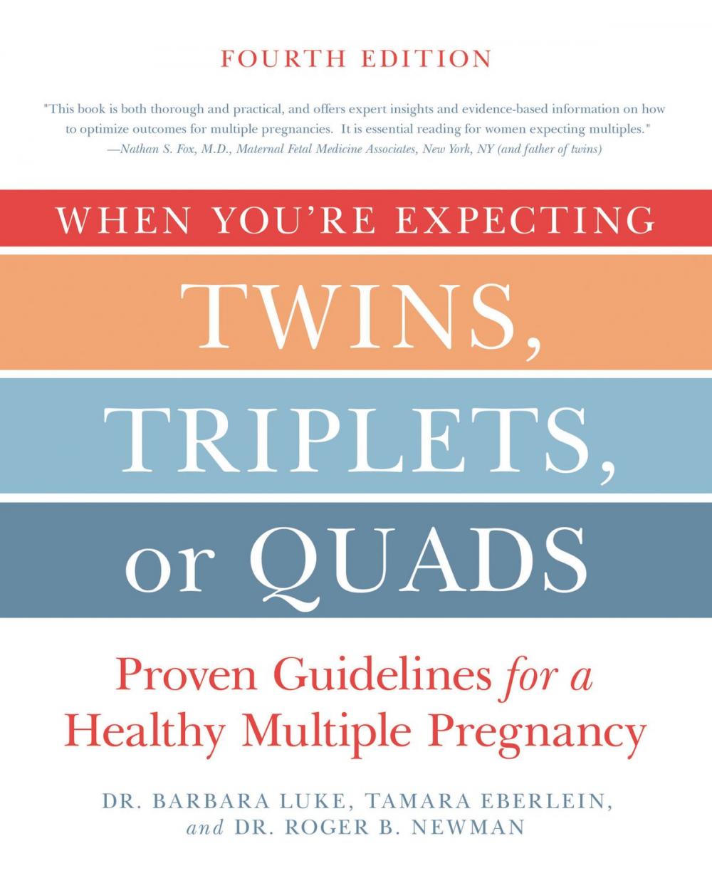 Big bigCover of When You're Expecting Twins, Triplets, or Quads 4th Edition