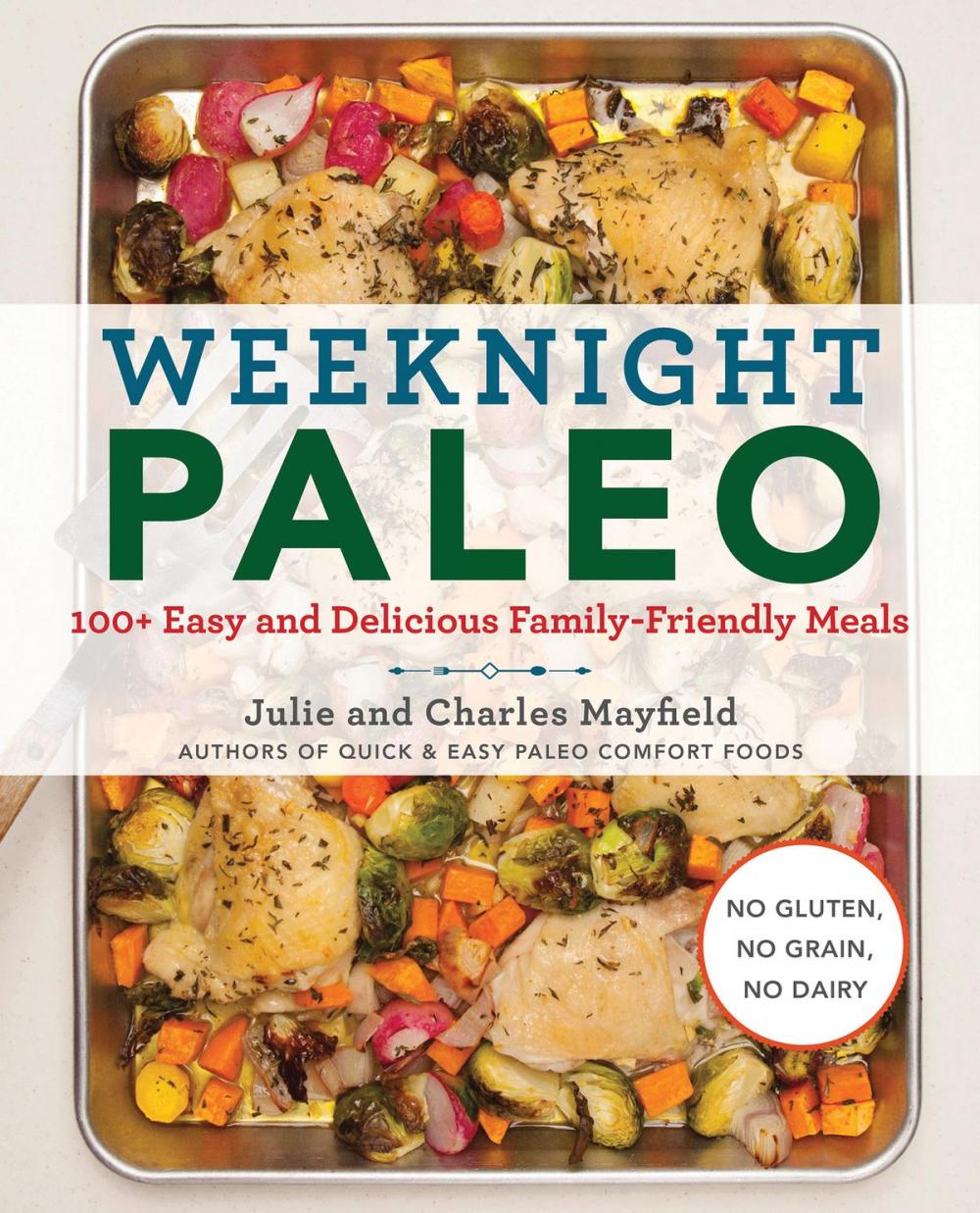 Big bigCover of Weeknight Paleo