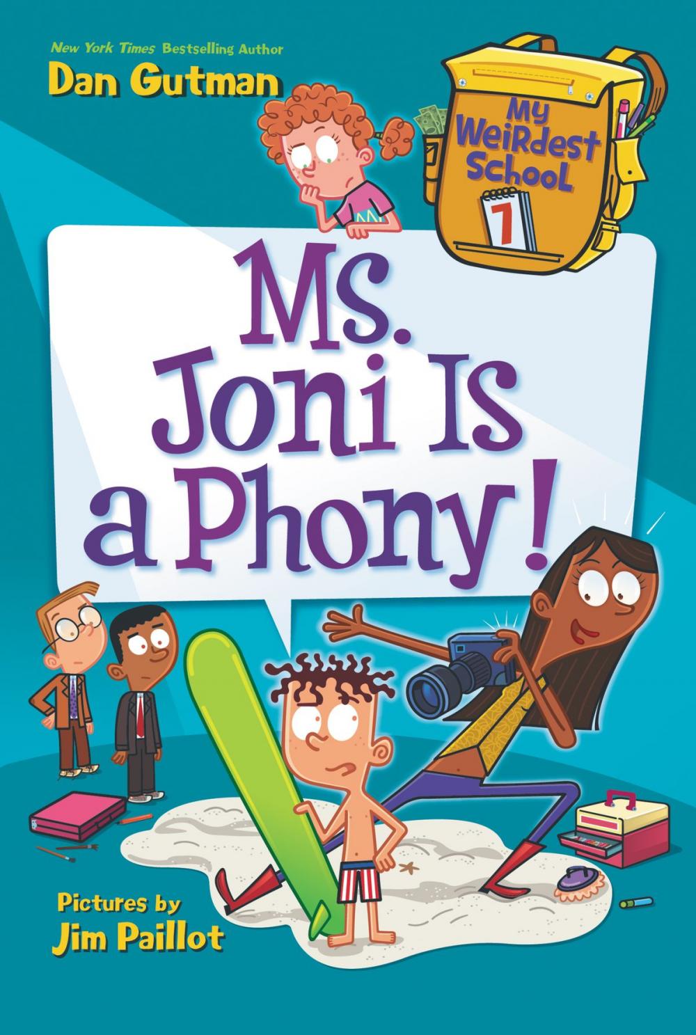 Big bigCover of My Weirdest School #7: Ms. Joni Is a Phony!