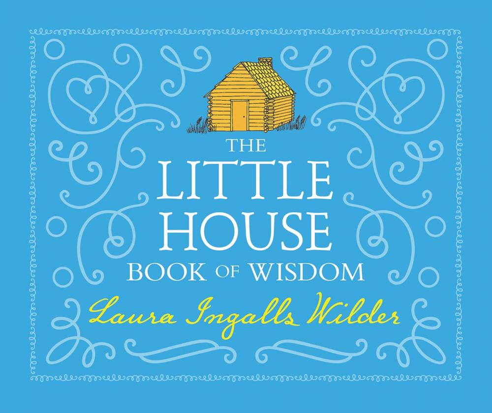 Big bigCover of The Little House Book of Wisdom