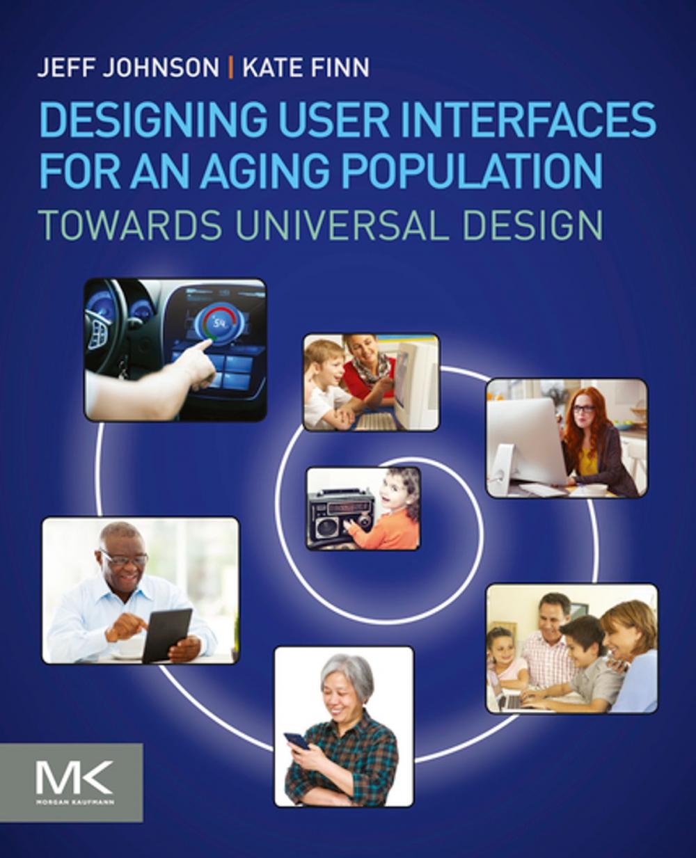 Big bigCover of Designing User Interfaces for an Aging Population