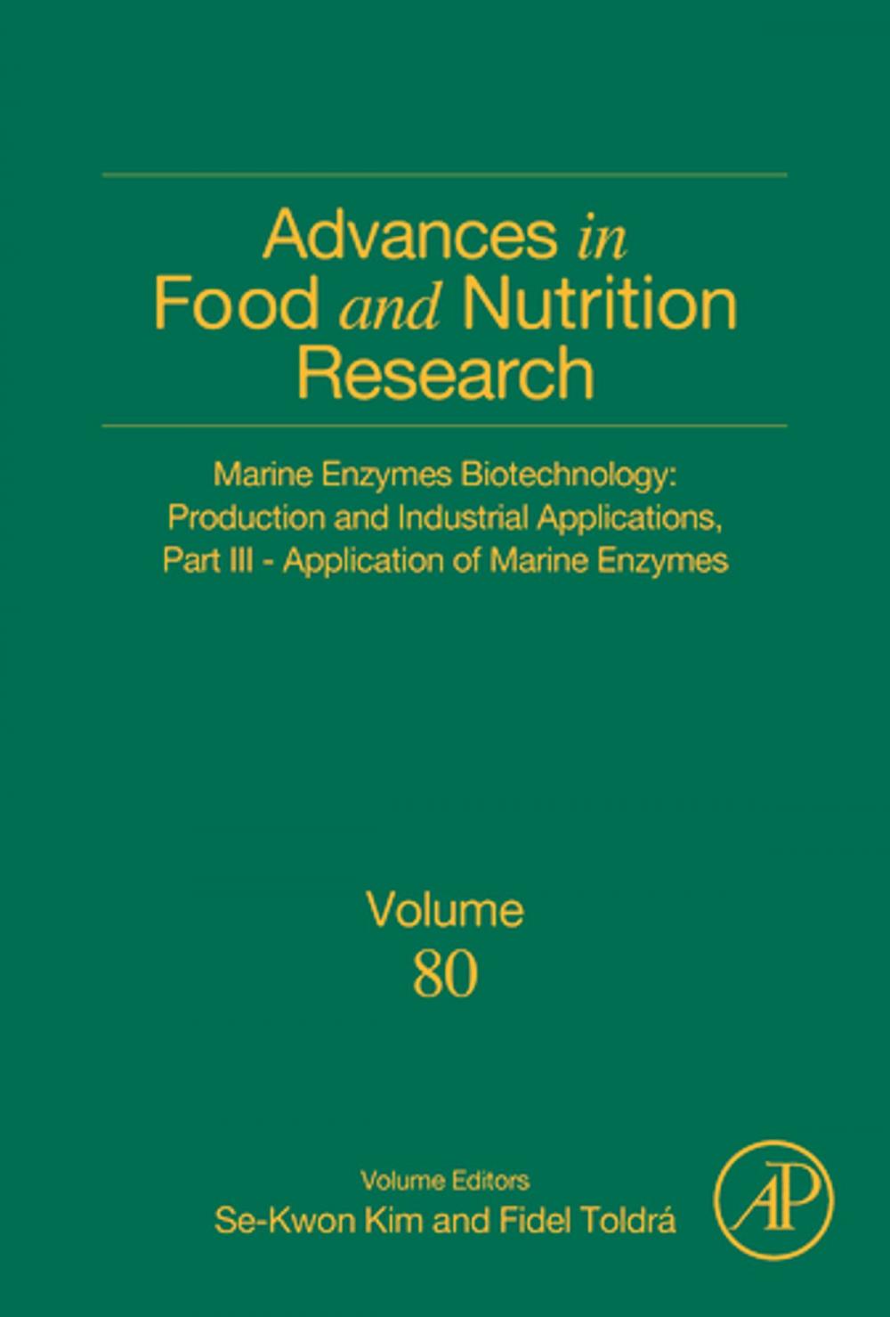 Big bigCover of Marine Enzymes Biotechnology: Production and Industrial Applications, Part III - Application of Marine Enzymes