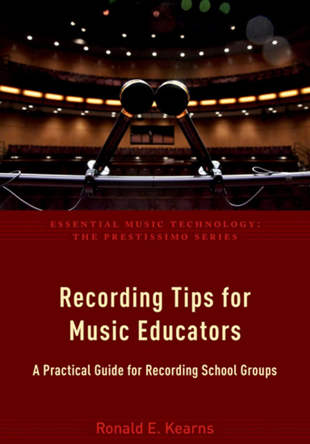 Big bigCover of Recording Tips for Music Educators