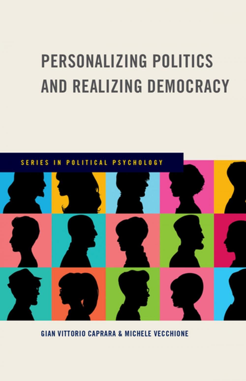 Big bigCover of Personalizing Politics and Realizing Democracy