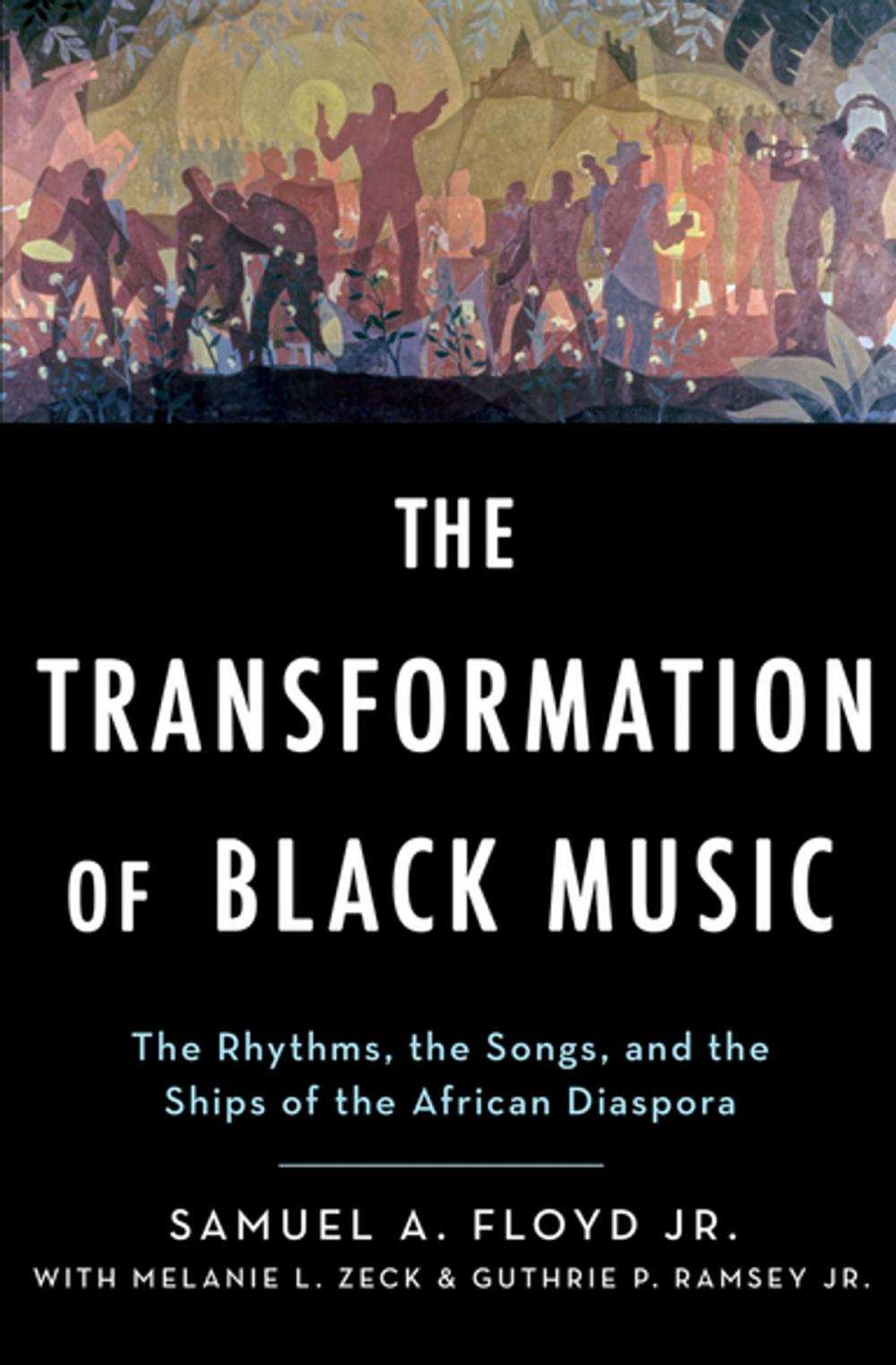 Big bigCover of The Transformation of Black Music