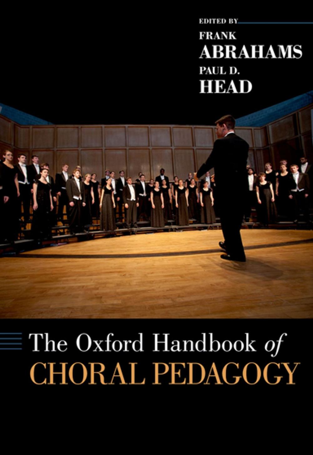 Big bigCover of The Oxford Handbook of Choral Pedagogy