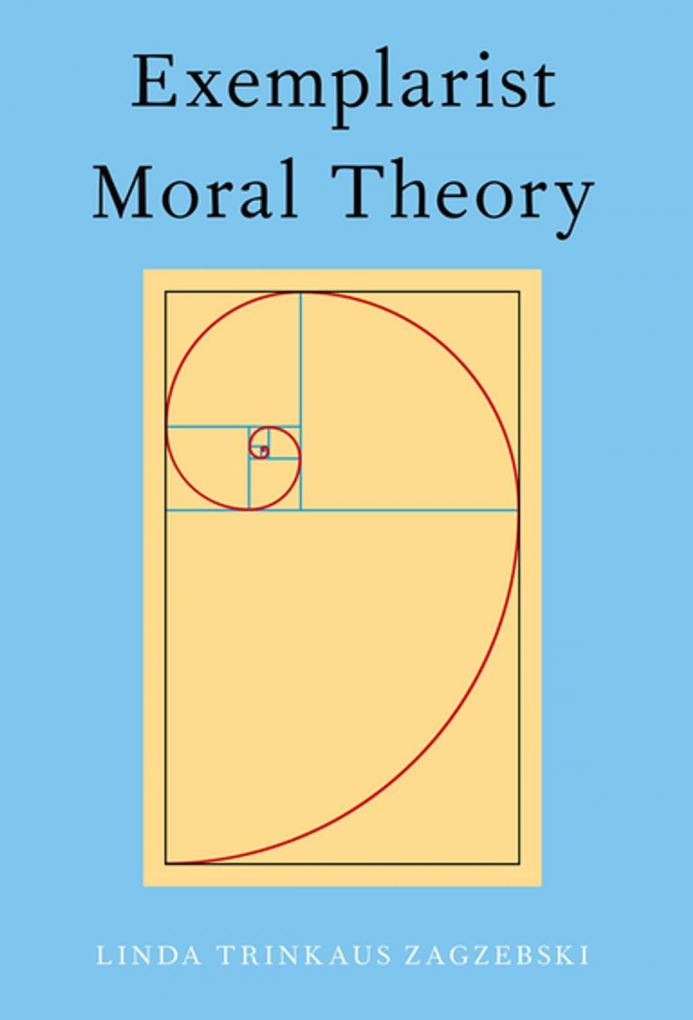 Big bigCover of Exemplarist Moral Theory