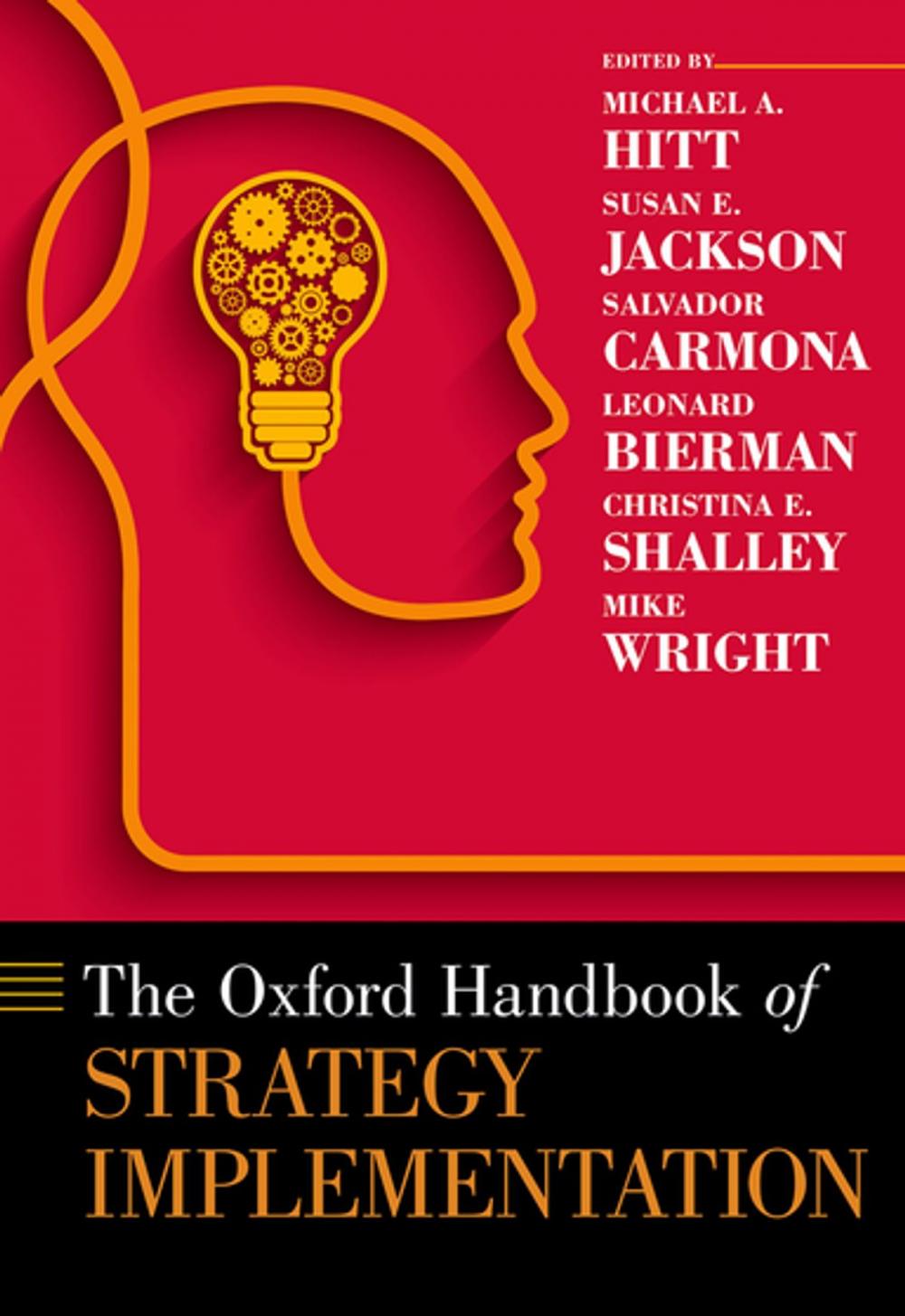 Big bigCover of The Oxford Handbook of Strategy Implementation