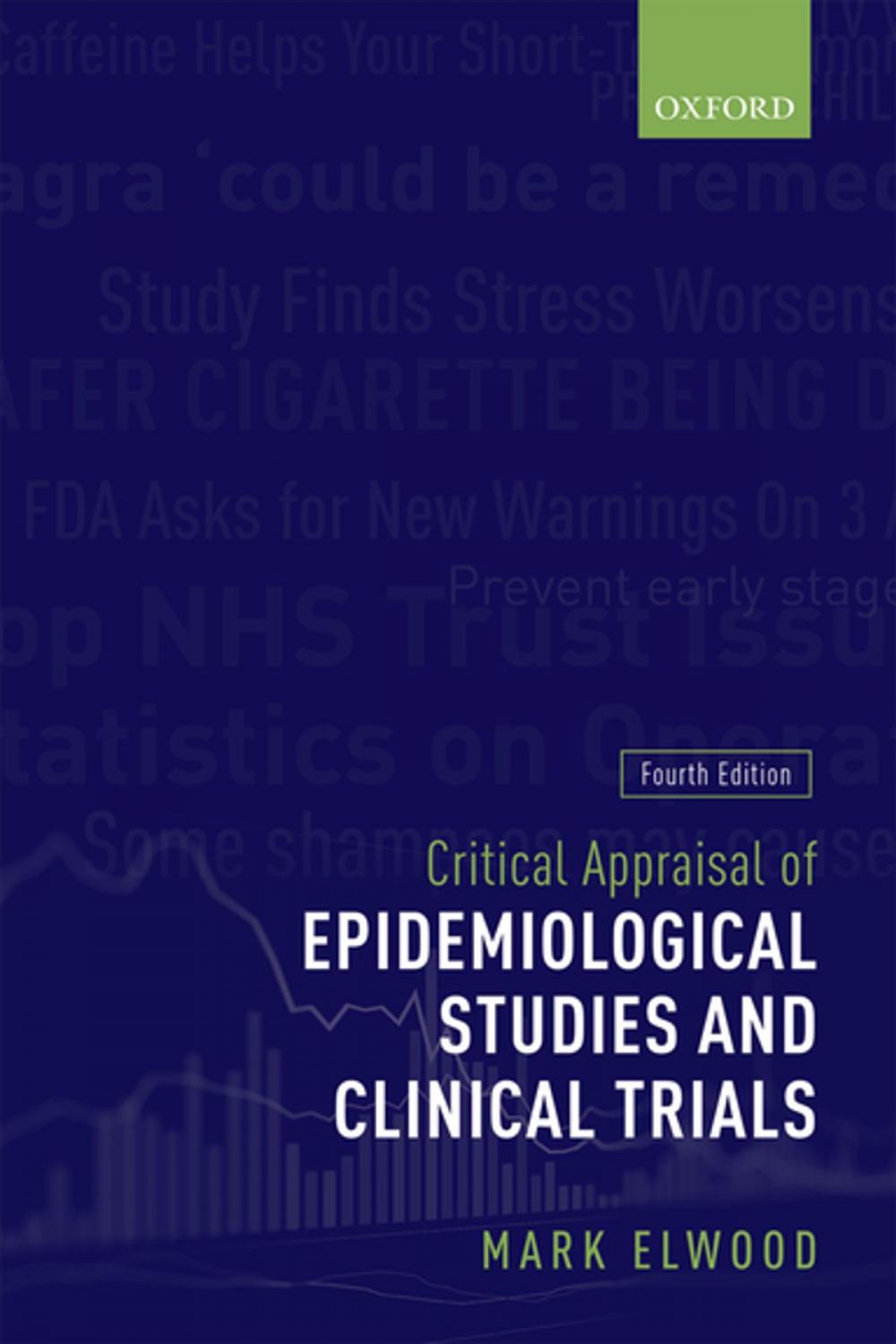 Big bigCover of Critical Appraisal of Epidemiological Studies and Clinical Trials