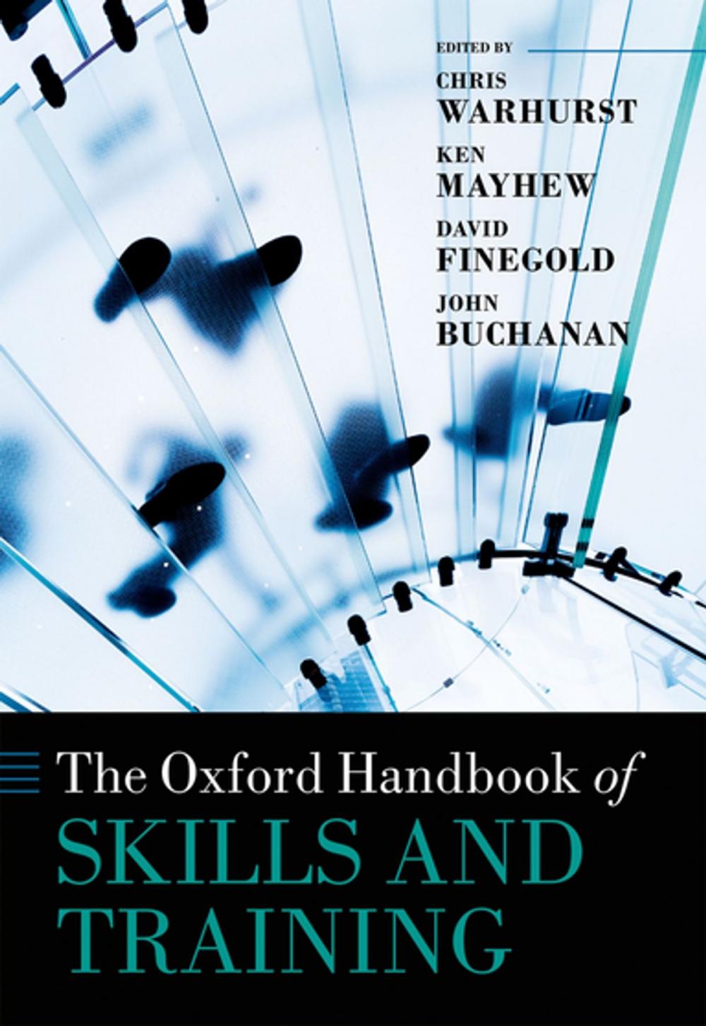 Big bigCover of The Oxford Handbook of Skills and Training