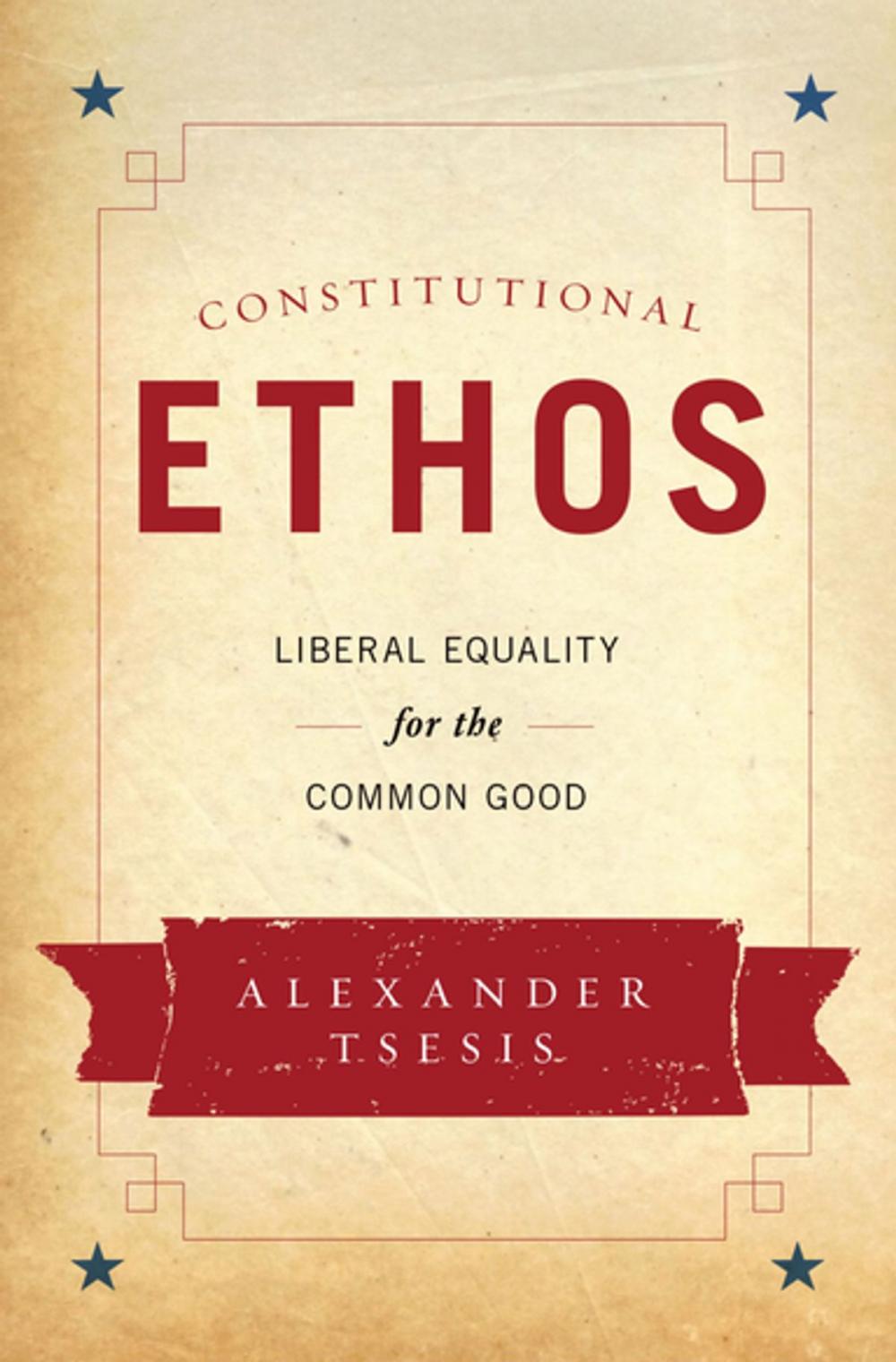 Big bigCover of Constitutional Ethos