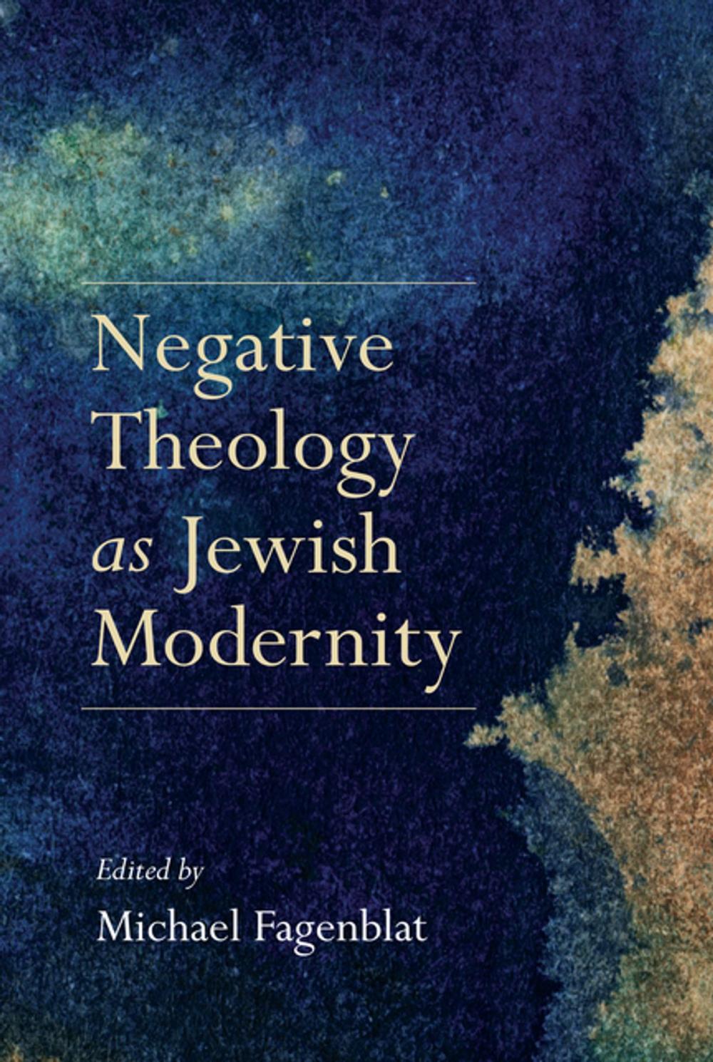 Big bigCover of Negative Theology as Jewish Modernity