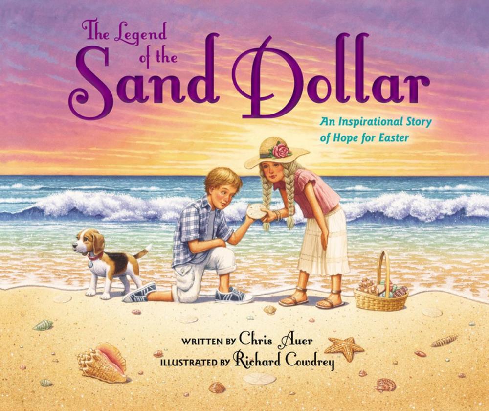 Big bigCover of The Legend of the Sand Dollar, Newly Illustrated Edition