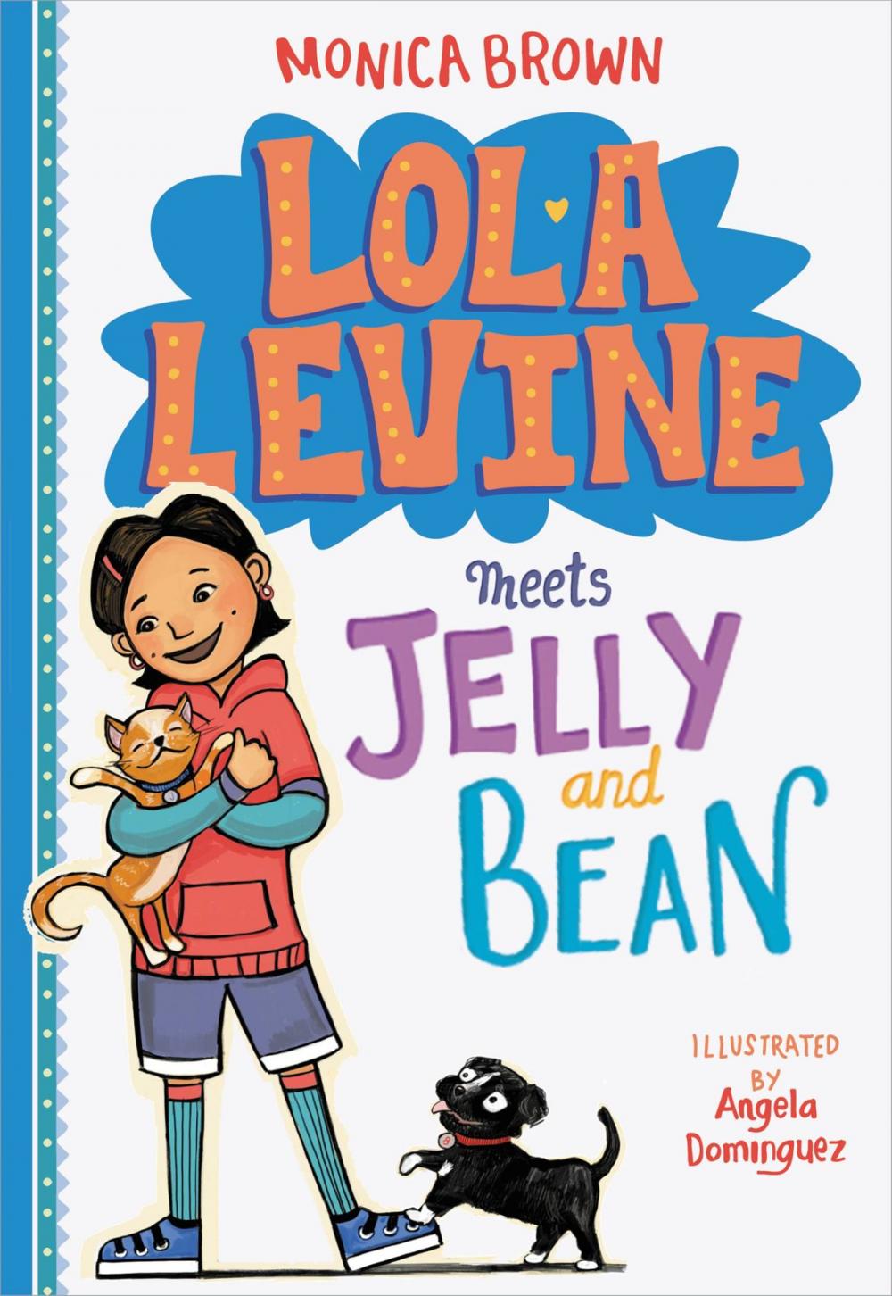 Big bigCover of Lola Levine Meets Jelly and Bean