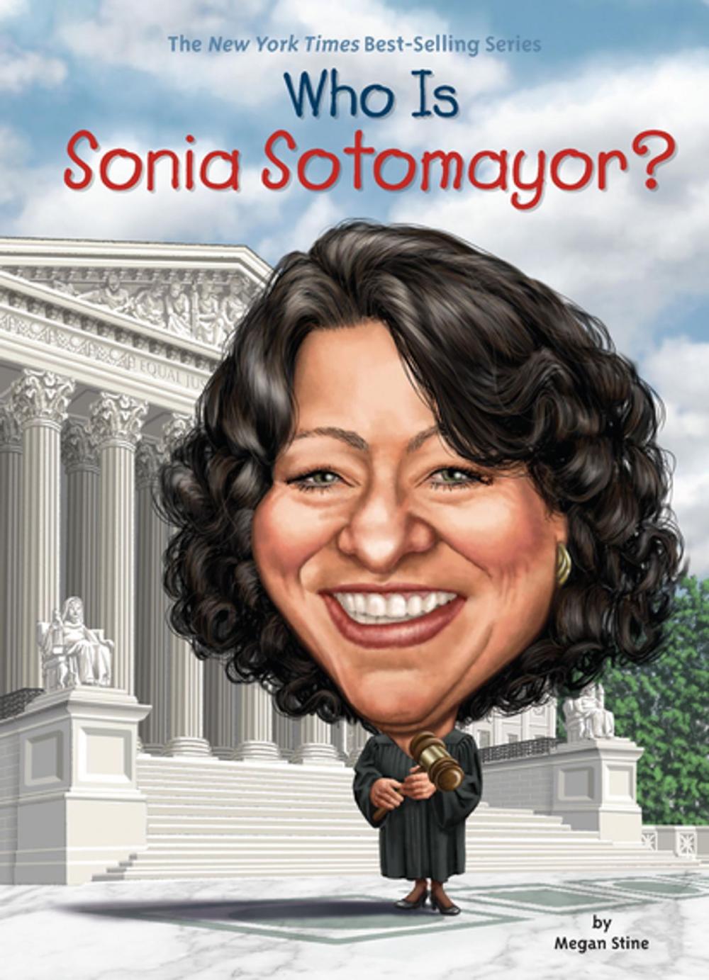 Big bigCover of Who Is Sonia Sotomayor?