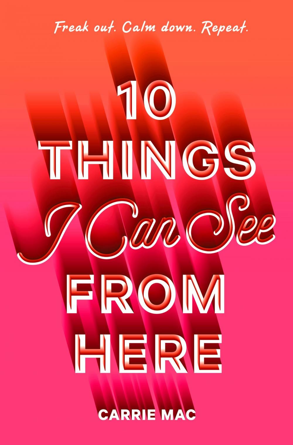 Big bigCover of 10 Things I Can See From Here