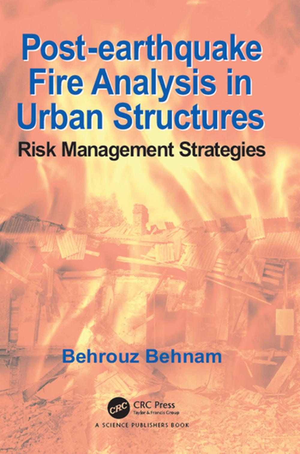 Big bigCover of Post-Earthquake Fire Analysis in Urban Structures