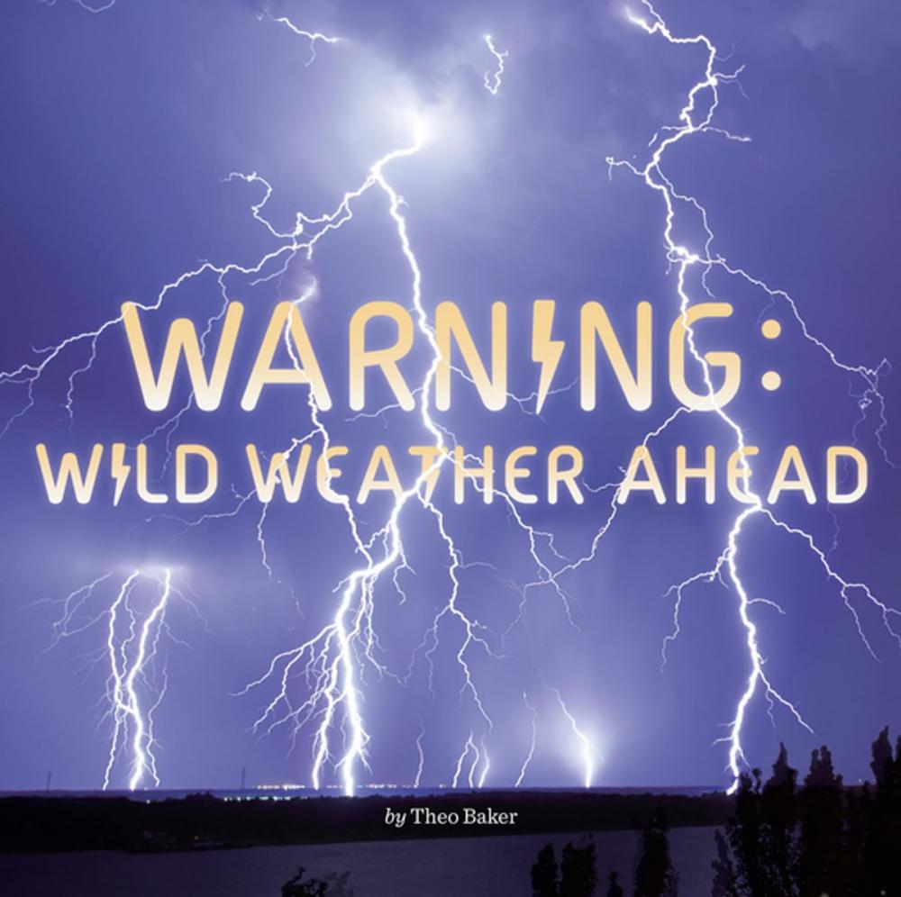 Big bigCover of Warning: Wild Weather Ahead