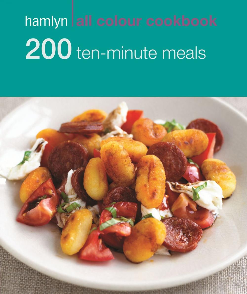 Big bigCover of Hamlyn All Colour Cookery: 200 Ten-Minute Meals