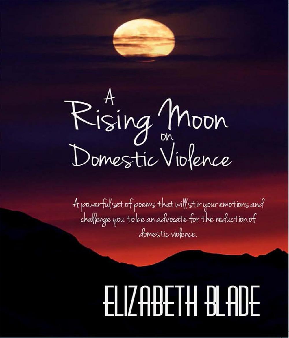 Big bigCover of A Rising Moon on Domestic Violence