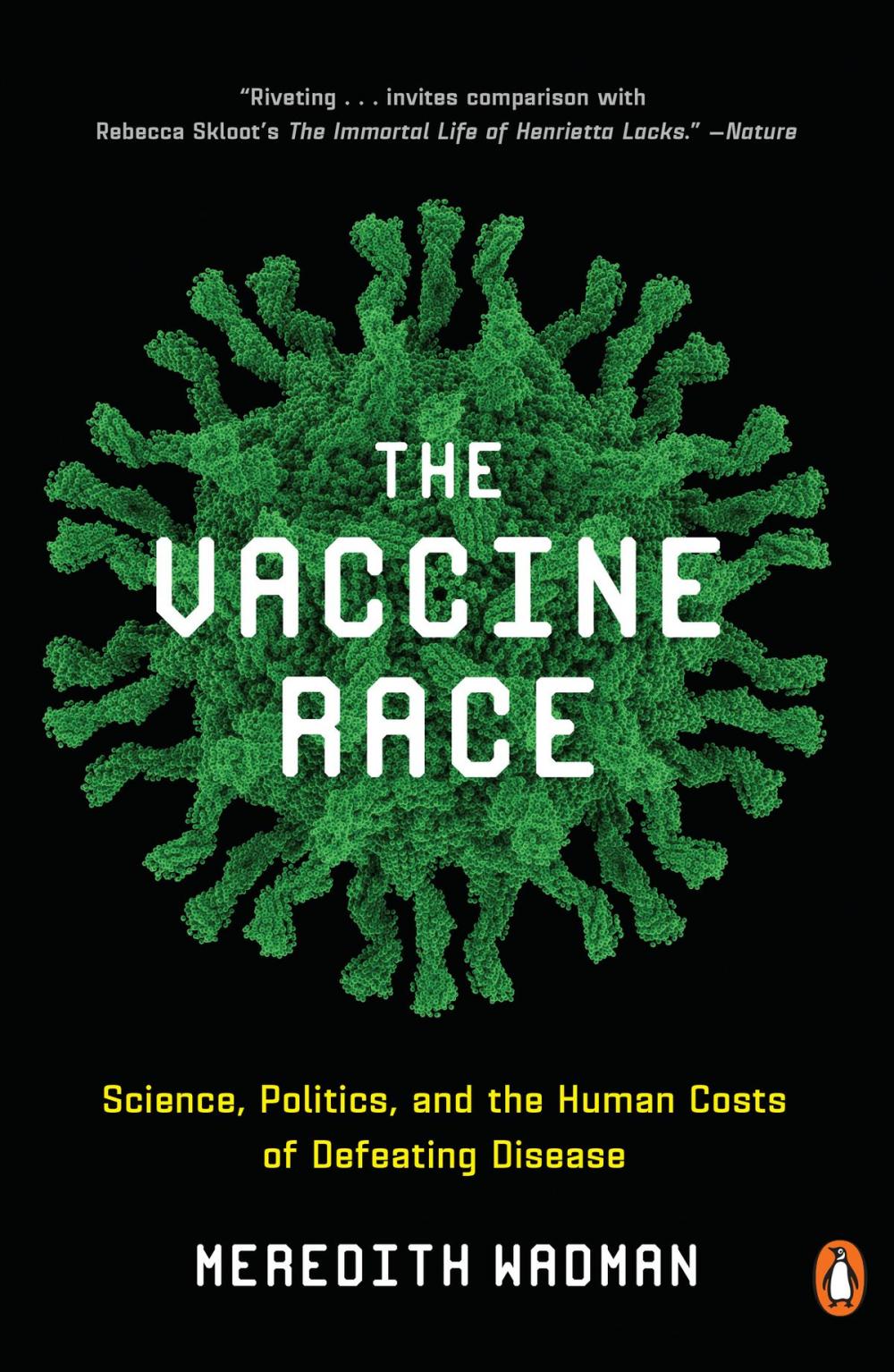 Big bigCover of The Vaccine Race