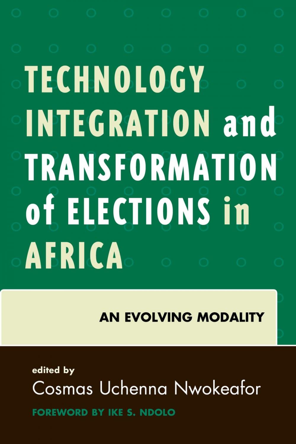 Big bigCover of Technology Integration and Transformation of Elections in Africa